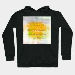 Emerson Motivational Quote Hoodie